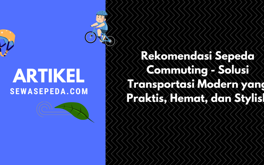 rekomendasi sepeda commuting