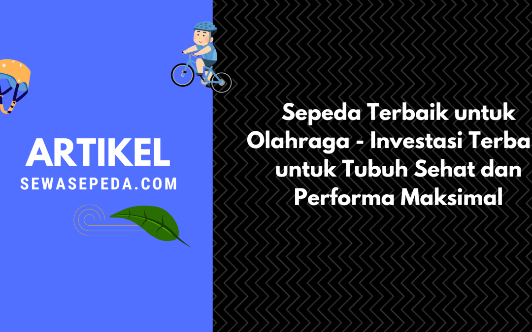 sepeda terbaik untuk olahraga
